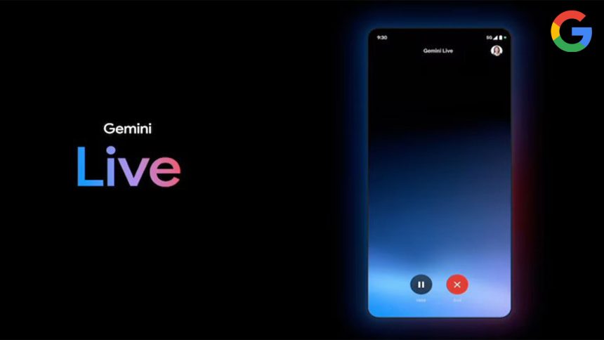 Gemini Live گوگل به‌صورت رایگان برای کاربران اندروید فعال شد