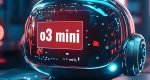 OpenAI o3-mini: هوش مصنوعی استدلال‌گر با سرعت و دقت بی‌نظیر، هم‌اکنون در دسترس عموم